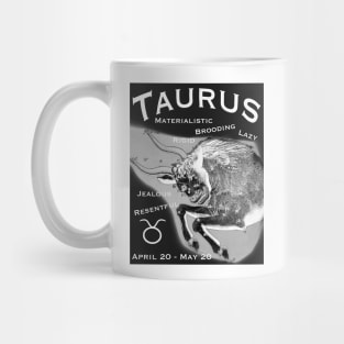 Taurus Negative Traits Mug